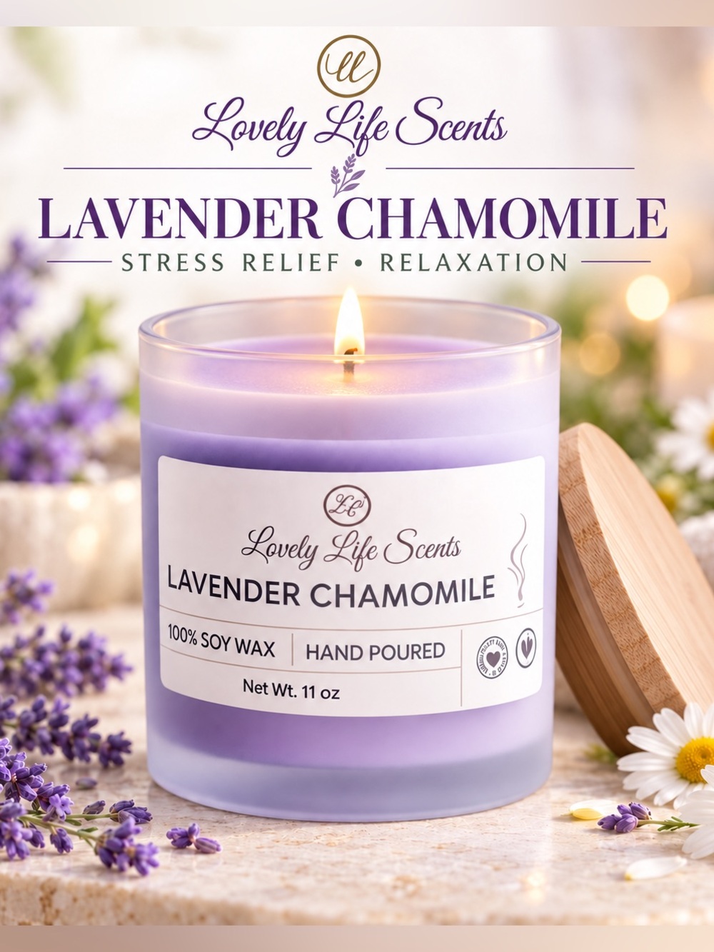 Lavender Chamomile 100% Premium Soy Wax 11 oz Candle by Lovely Life Scents